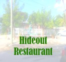 Hideout Restaurant