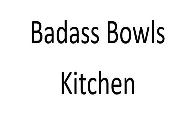 Badass Bowls Kitchen